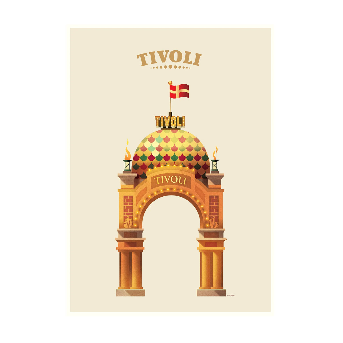 Mads Berg plakat af Tivolis ikoniske hovedindgang med farverig kuppel, danske flag og klassisk retroinspireret design.